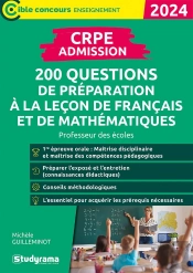 Crpe Admission : 200 Questions De Préparation À La Leçon De Français (Édition 2024)