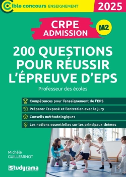 Bertrand.pt - Crpe  Admission : 200 Questions Pour Réussir L'Epreuve D'Eps ; Professeur Des Écoles (Édition 2025)