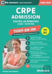 Crpe - Admission - Toutes Les Épreuves (Concours 2025) : Tout-En-Un (Édition 2026)