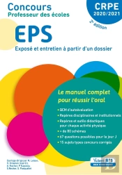 Crpe ; Concours Professeur Des Écoles ; Eps, Entretien À Partir D'Un Dossier (Édition 2020/2021)