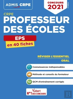 Bertrand.pt - Crpe ; Concours Professeur Des Écoles Eps ; L'Essentiel En 40 Fiches (Édition 2021)