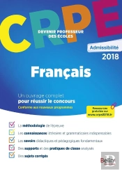 Crpe ; Devenir Professeur Des Écoles : Français ; Admissibilité 2018
