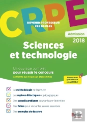 Crpe ; Devenir Professeur Des Écoles : Sciences Et Technologie (Édition 2018)