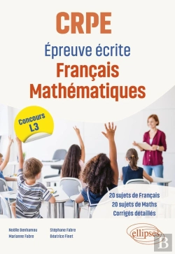 Bertrand.pt - Crpe : Epreuve Écrite Français Mathématiques ; Concours L3