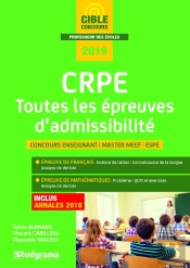 Crpe ; Toutes Les Épreuves D'Admissibilité ; Concours Enseignant, Master Meef, Espe (Session 2019)