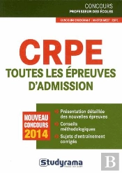 Crpe ; Toutes Les Épreuves D'Admission