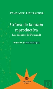 Cr¡Tica De La Razón Reproductiva