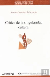 Cr¡Tica De La Singularidad Cultural