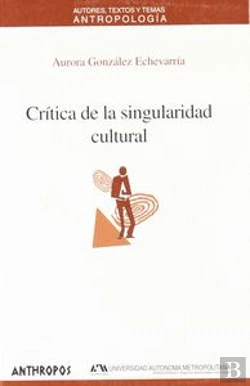 Bertrand.pt - Cr¡Tica De La Singularidad Cultural