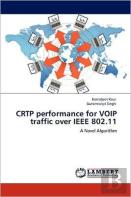 Crtp Performance For Voip Traffic Over Ieee 802.11