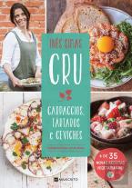 Cru - Carpaccios, Tártaros e Ceviches