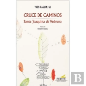 Cruce De Caminos. Sta. Joaquina Vedruna