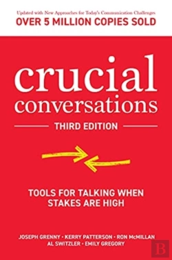 Bertrand.pt - Crucial Conversations: Tools For Talking When Stakes Are High, Third Edition