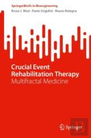 Crucial Event Rehabilitation Therapy