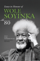 Crucible Of The Ages, Wole Soyinka At 80