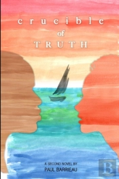 Crucible Of Truth