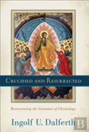 Crucified And Resurrected