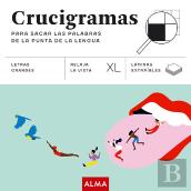 Crucigramas Para Sacar Las Palabras De La Punta De La Lengua (Xl)