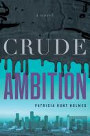 Crude Ambition