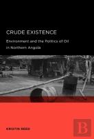 Crude Existence
