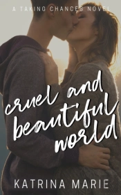 Cruel And Beautiful World