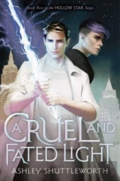 Cruel And Fated Light