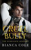 Cruel Bully