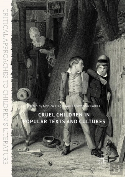 Bertrand.pt - Cruel Children In Popular Texts And Cultures