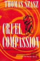 Cruel Compassion