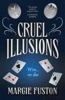Cruel Illusions