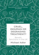 Cruel, Inhuman Or Degrading Treatment?