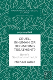 Cruel, Inhuman Or Degrading Treatment?