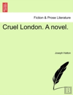 Bertrand.pt - Cruel London. A Novel.