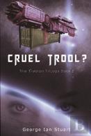 Cruel Trool?