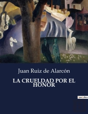 Crueldad Por El Honor - .