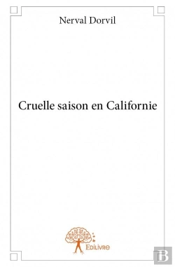 Bertrand.pt - Cruelle Saison En Californie