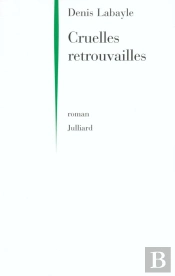 Cruelles Retrouvailles