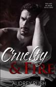 Cruelty & Fire