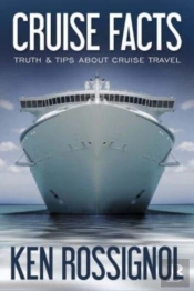 Cruise Facts - Truth & Tips About Cruise Travel