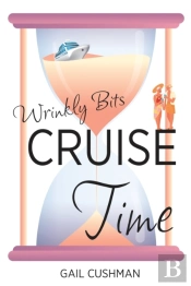 Cruise Time (Wrinkly Bits Book 1)