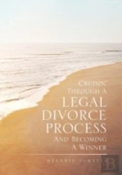 Cruisin' Through A Legal Divorce Process And Becoming A Winner