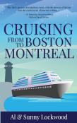 Cruising From Boston To Montreal
