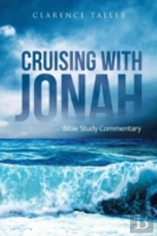Cruising With Jonah: Bible Study Comment