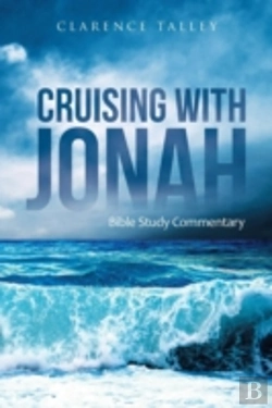 Bertrand.pt - Cruising With Jonah: Bible Study Comment