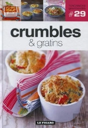 Crumbles Et Gratins - Volume 29