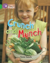 Crunch And Munch
