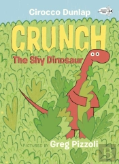 Crunch The Shy Dinosaur