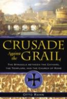 Crusade Against The Grail