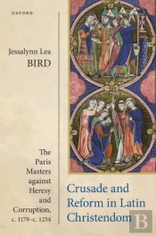 Crusade And Reform In Latin Christendom