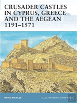 Bertrand.pt - Crusader Castles In Cyprus, Greece And The Aegean 1191â€“1571
